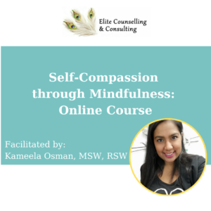 Self-Compassion Through Mindfulness